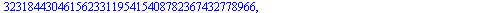 [5352897438417868990374339487327289546626362037698197110896159904528802305317812670388409185667057800959961010146502672510977103504669552341192247976021611246032318443046156233119541540878236743277896...