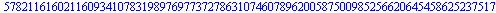 57821161602116093410783198976977372786310746078962005875009852566206454586252375173015796529617265932732448093870646150752642416460775423853074677184912798344155364175847006915744691799960959970086717