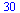 30