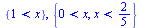 {`<`(1, x)}, {`<`(0, x), `<`(x, `/`(2, 5))}