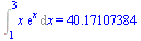 Int(`*`(x, `*`(exp(x))), x = 1 .. 3) = 40.17107384