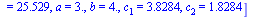 [Areal[1] = 5.4142, Areal[2] = 2.5858, A = 45., B[1] = 70.529, B[2] = 109.47, C[1] = 64.471, C[2] = 25.529, a = 3., b = 4., c[1] = 3.8284, c[2] = 1.8284]