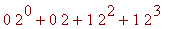 0*2^0+0*2+1*2^2+1*2^3