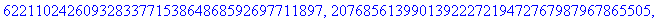 Kryptering := [2576714259252658898388759683384487899209, 2034177247788987091826286166487153932114, 7331716381998254793820200292004239337295, 4162559838686463118783731935585469225587, 438572665388642250...